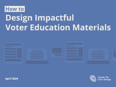 Cover: How to design impactful voter education materials